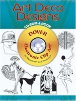 Art Deco Designs CD-ROM and Book (Dover Electronic Clip Art) артикул 554a.