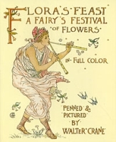 Flora's Feast: A Fairy's Festival of Flowers in Full Color артикул 9710a.
